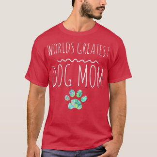 Worlds Greatest Dog Mum Gift Pet Owner Paw Print T-Shirt