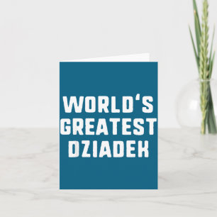 World's Greatest Dziadek Funny Family  Card