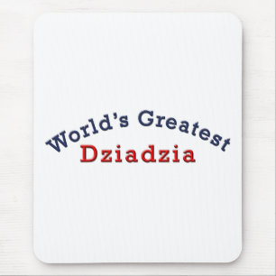 World's Greatest Dziadzia Mouse Pad