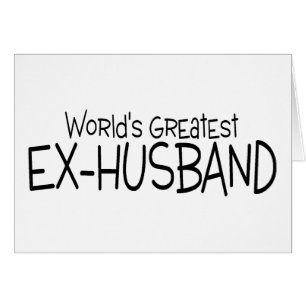 Worlds Greatest Ex Husband