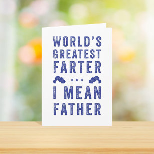 World's Greatest Farter Father's Day Card