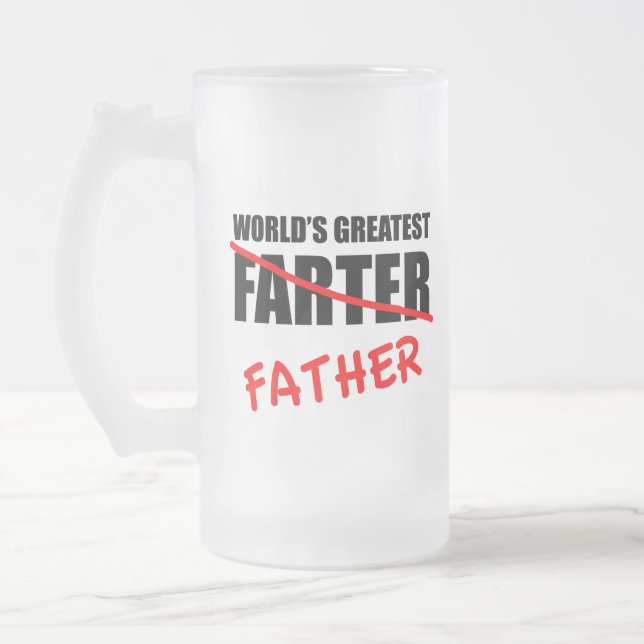 World's Greatest Farter Funny Father's Day Frosted Glass Beer Mug (Left)