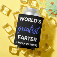 World's Greatest Farter I Mean Father