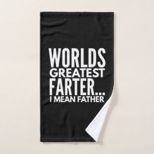 Worlds Greatest Farter I Mean Father Hand Towel