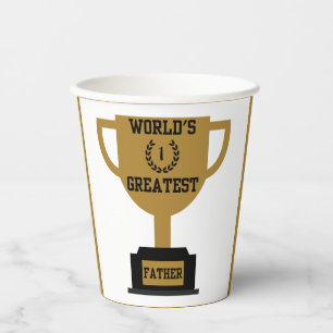 World's Greatest Father's Day Paper Cups