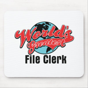 Worlds Greatest File Clerk Mouse Pad