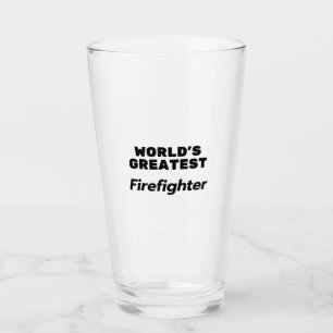 World's Greatest Firefighter Glass