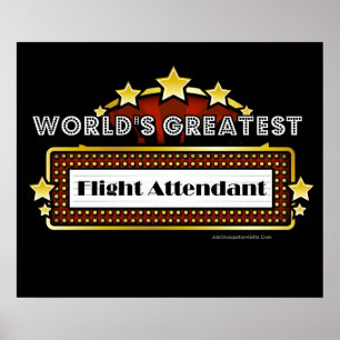 World's Greatest Flight Attendant Poster