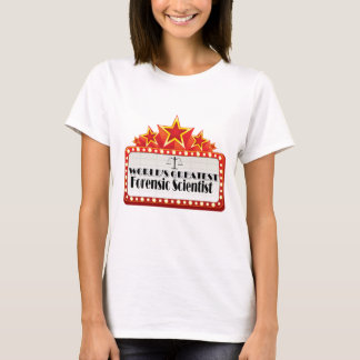 World's Greatest Forensic Scientist T-Shirt