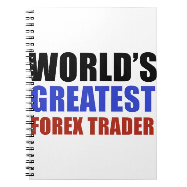 World's greatest forex trader spiral notebook (Front)