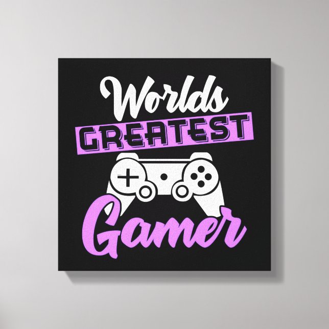 Worlds Greatest Gamer Canvas Print (Front)