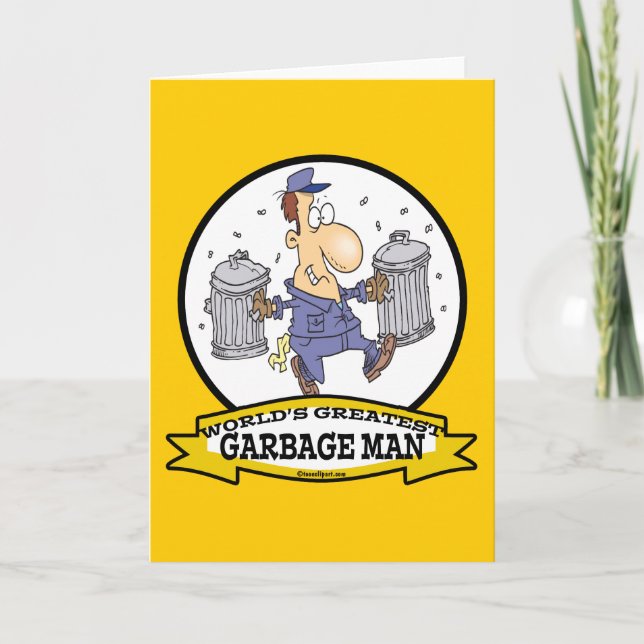 WORLDS GREATEST GARBAGE MAN CARTOON CARD (Front)