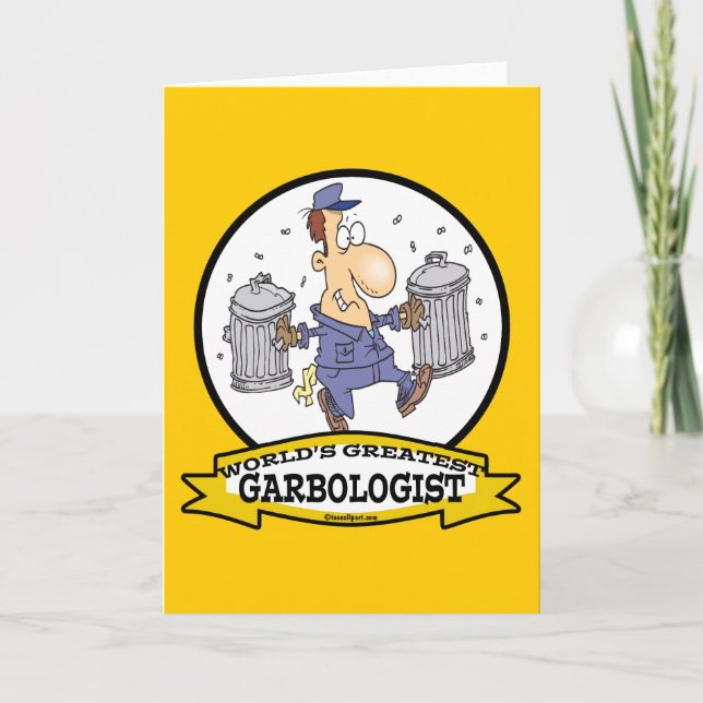 WORLDS GREATEST GARBOLOGIST MEN CARTOON CARD (Front)