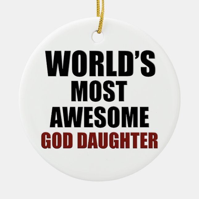 World's Greatest GOD-DAUGHTER Ceramic Tree Decoration (Front)