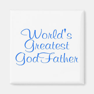 Worlds Greatest GodFather Magnet