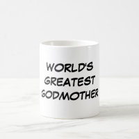"World's Greatest Godmother" Mug