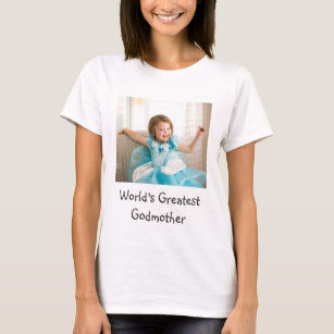 World's Greatest Godmother T-Shirt