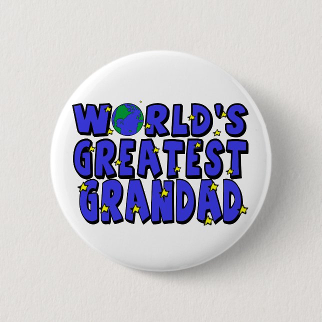 World's Greatest    Grandad 6 Cm Round Badge (Front)