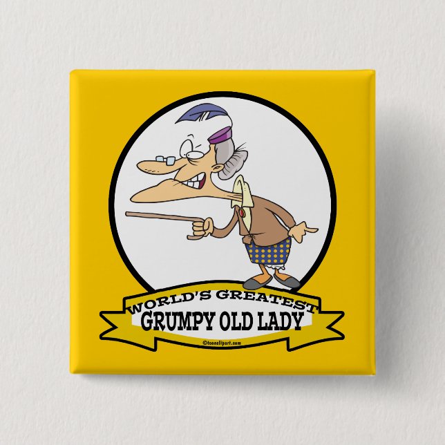 WORLDS GREATEST GRUMPY OLD LADY CARTOON 15 CM SQUARE BADGE (Front)