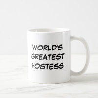 "World's Greatest Hostess" Mug