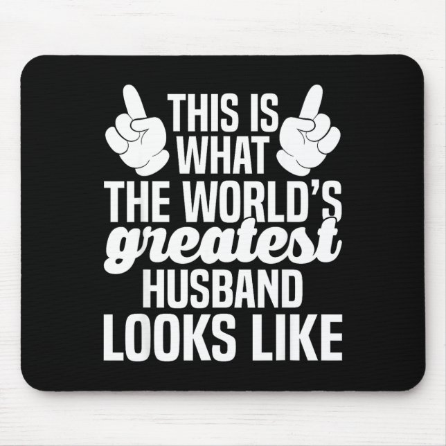 World's greatest husband _ husband ever  mouse pad (Front)