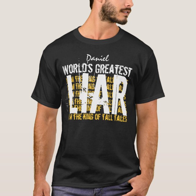 Worlds Greatest LIAR Funny A004 T-Shirt (Front)