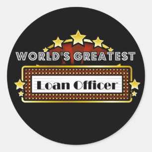 World's Greatest Loan Officer Classic Round Sticker