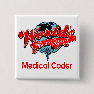 World's Greatest Medical Coder 15 Cm Square Badge
