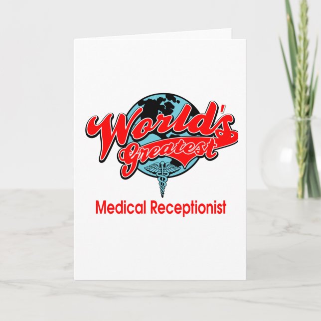World's Greatest Medical Receptionist Card (Front)