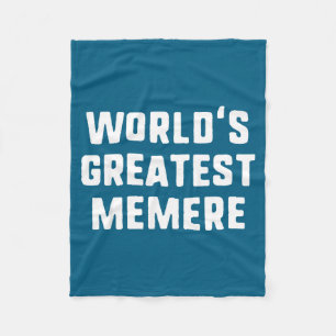 World's Greatest Memere Funny Family Fleece Blanket