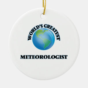 World's Greatest Meteorologist Ceramic Tree Decoration
