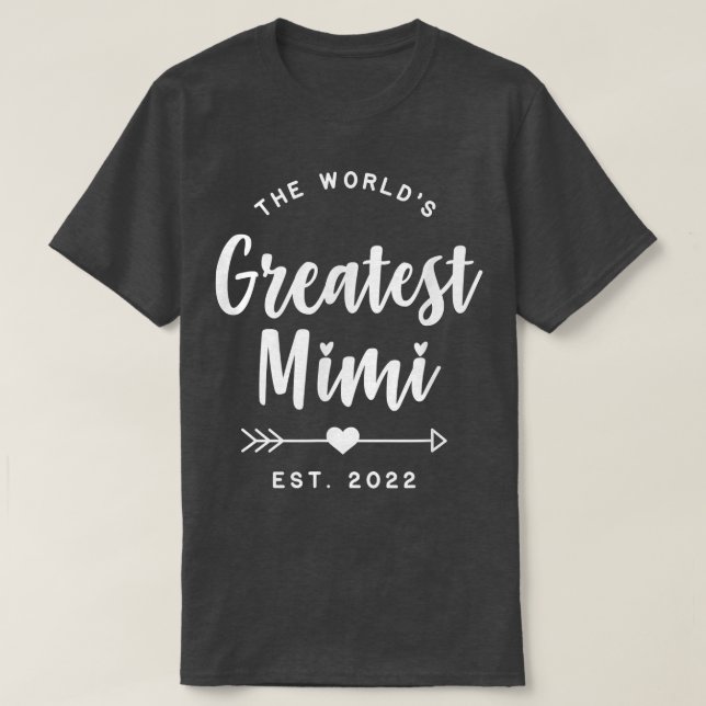 World's Greatest Mimi Est T-Shirt (Design Front)