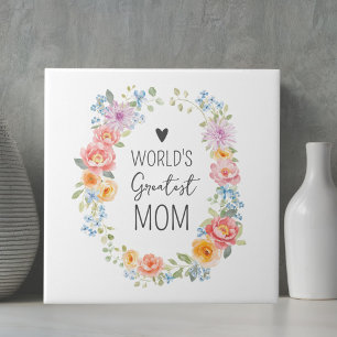 World's Greatest Mom Custom Quote Colorful Floral Tile