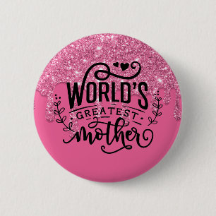 World's greatest mother 6 cm round badge