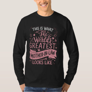 World's Greatest Mother-in-Law Funny Pink Mothers  T-Shirt