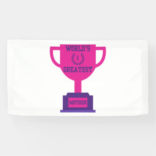 World's Greatest Mother's Day 1.6x3 Vinyl Banner