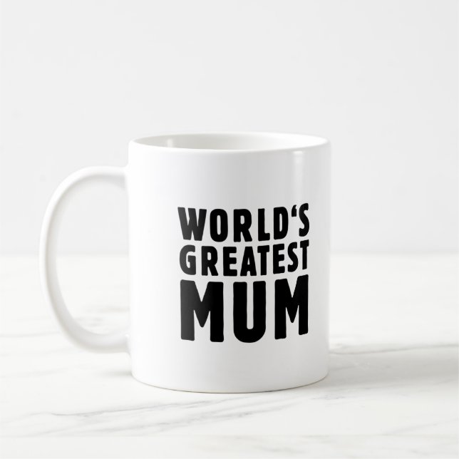 World's greatest mum coffee mug (Left)