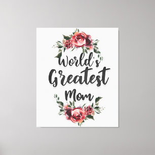 World's Greatest Mum Gift For Mum Canvas Print