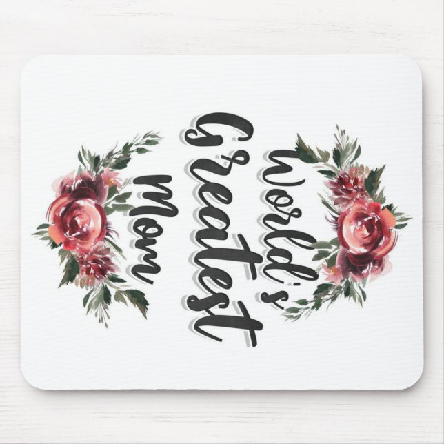 World's Greatest Mum | Gift For Mum Mouse Pad (Front)