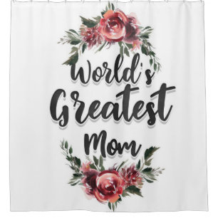 World's Greatest Mum Gift For Mum Shower Curtain