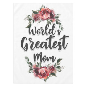 World's Greatest Mum Gift For Mum Tablecloth