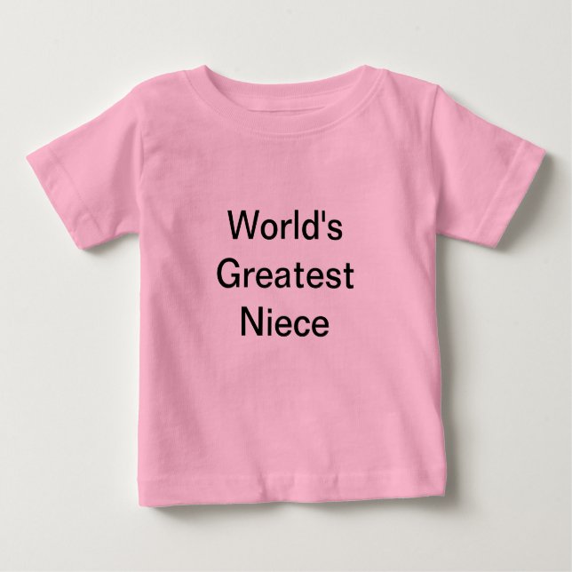 Worlds Greatest Niece - Uncle Baby T-Shirt (Front)