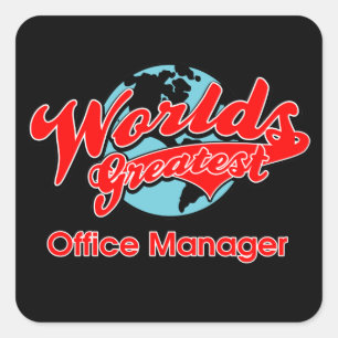 World's Greatest Office Manager Square Sticker