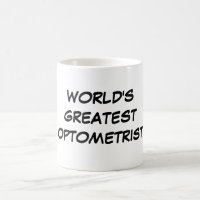 "World's Greatest Optometrist" Mug