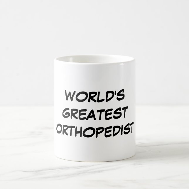 "World's Greatest Orthopaedist" Mug (Center)