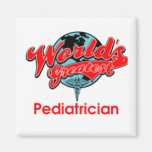 World's Greatest Paediatrician Magnet