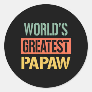 World'S Greatest Papaw Grandpa 2023 Father'S Day Classic Round Sticker