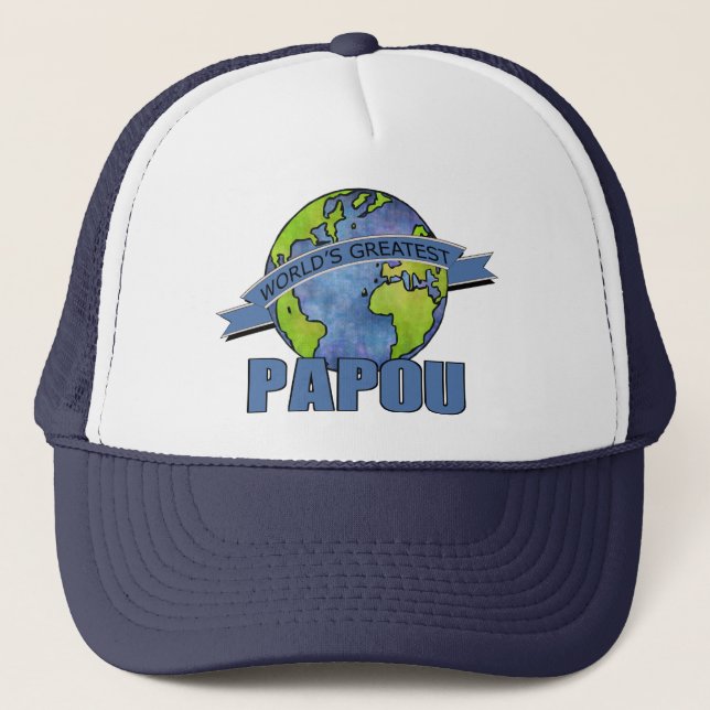 World's Greatest Papou Trucker Hat (Front)