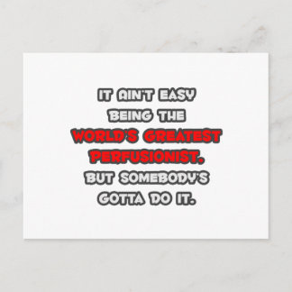 World's Greatest Perfusionist Joke Postcard