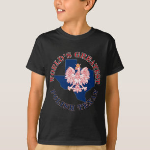 World's Greatest Polish Texan T-Shirt